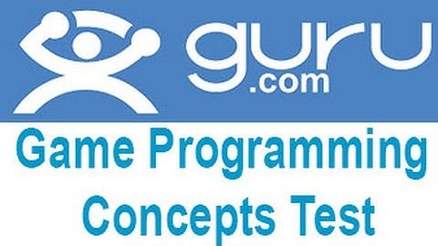 Guru.com Game Programming Concepts Test Answers
