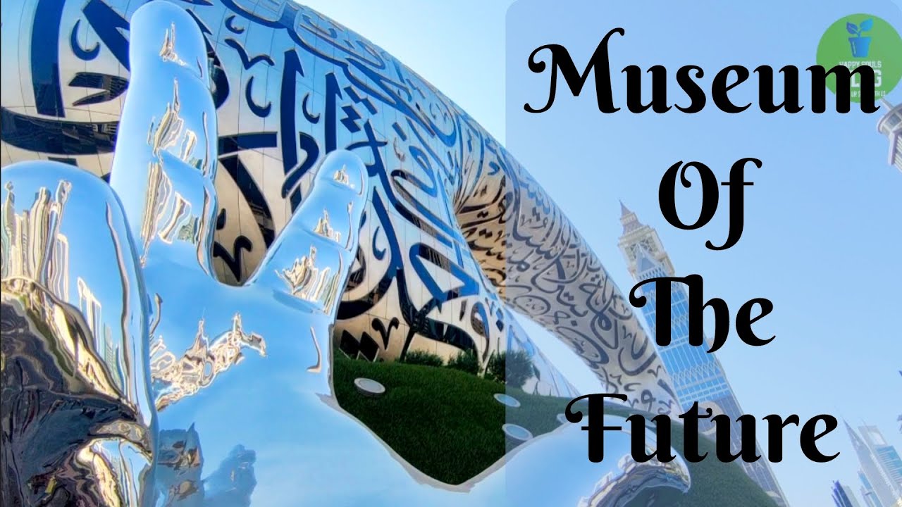 🚀 Dubai MUSEUM Of The FUTURE | 🌆 City Views to 🌌 Space Journey - Part 1