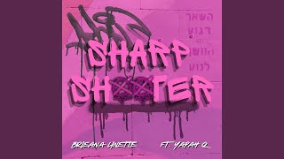 Sharp Shooter (feat. Yapah Q) - Brieana Linette