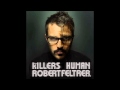 The Killers Human Robert Feltrer Remix mp3