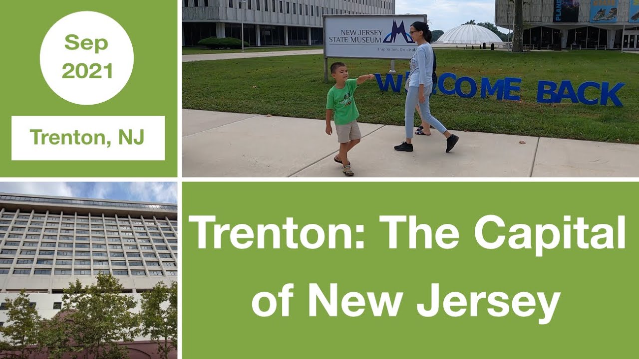 Trenton: The Capital of New Jersey State | Trenton | New Jersey | USA