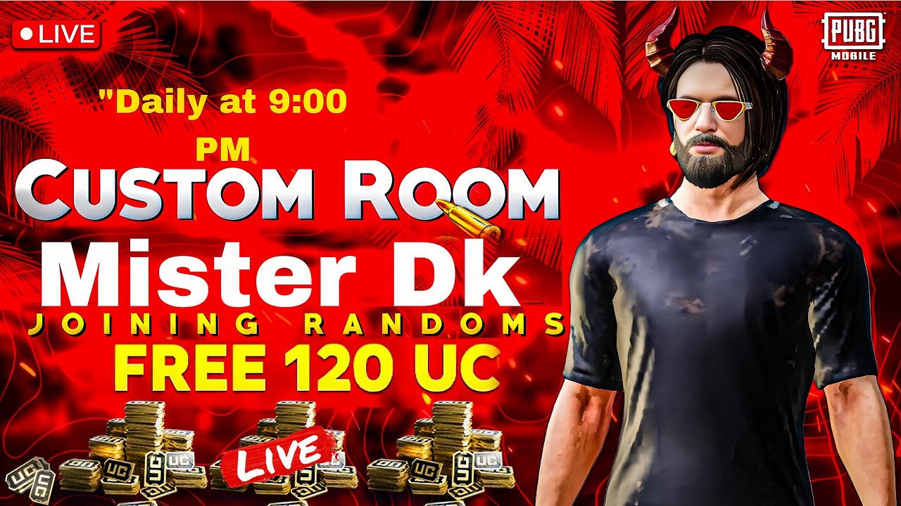 "FREE UC Giveaway! PUBG Custom Room LIVE | Mister Dk 9 PM Daily"
