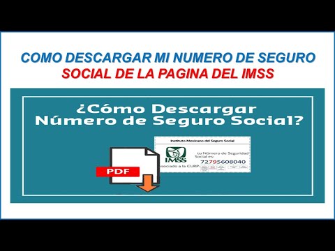 Como Descargar mi Numero de Seguro Social de la Pagina del IMSS 2022