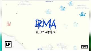 IRMA - Channel feat Jay Wheeler