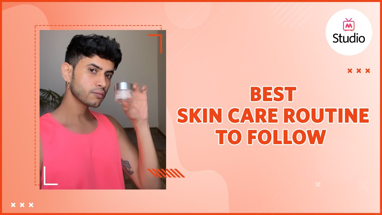 Weekend Skin Care Routine For Men : Steps To Follow 