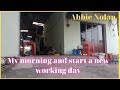 My morning and start a new working day - Abbie Nolan