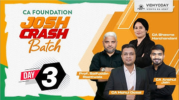 DAY 3 | CA Foundation Josh Crash Batch | Jan 2026 Exam