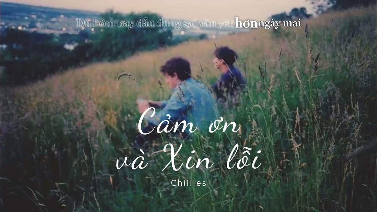 Cảm Ơn Và Xin Lỗi Chillies Lyrics Kara Video YouTube Cảm Ơn Và Xin Lỗi Chillies Lyrics Kara Video YouTube