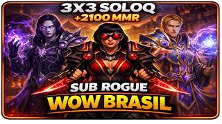 ⚔️ WOW BRASIL 3x3 | ROGUE TR +2100 🔥 (Rogue 🗡️ Shadow 🧠 Mage Arcano ✨)