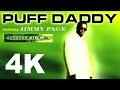 Puff Daddy Ft Jimmy Page Come With Me Godzilla OST 1998 4K 432 Hz Puff Daddy Ft Jimmy Page Come With Me Godzilla OST 1998 4K 432 Hz