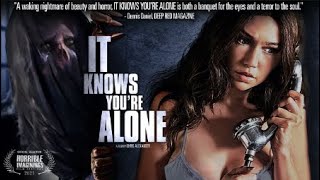 Watch It Knows You're Alone Trailer