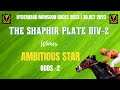 AMBITIOUS STAR Hores race  Winner of The Shaphir Plate Div 2