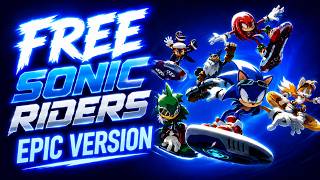 FREE - SONIC FREE RIDERS | Epic Reforged Metal Cover