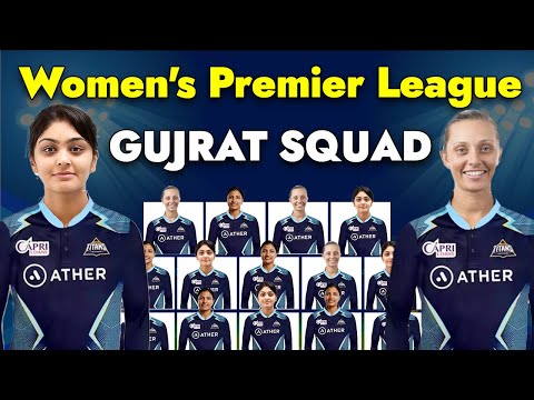 WPL 2023  | Gujarat Women Final Squad | Gujarat Giants Full And Final Squad