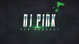 DJ PINK THE BADDEST - VIDEO TEASER MIX(THE 5TH FORMULA) ADVERTISE ON THIS SPACE