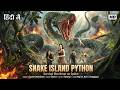 Snake Island Python Full Hindi Dubbed Movie HD Adventure Jungle Survival Monster Thrillers