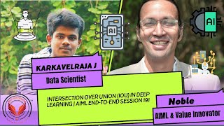 Intersection Over Union (IoU) in Deep Learning | AIML End-to-End Session 191