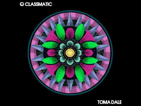 Classmatic - Toma Dale (Original Mix)