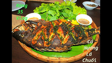 Cá Nướng Lá Chuối : Độc lạ rừng 35