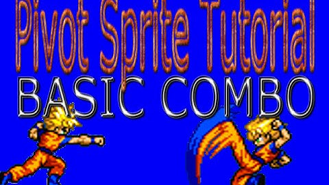 Pivot Sprite Animating Tutorial Basic Combo