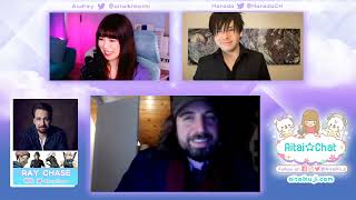 Aitai☆Chat Episode with Voice Actor Ray Chase and Harada from Gear Box