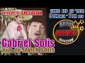 Entrevista Exclusiva "GABRIEL SOLIS" Hijo de "Javier Solis" | Beto y beatriz Show | Entretenimiento