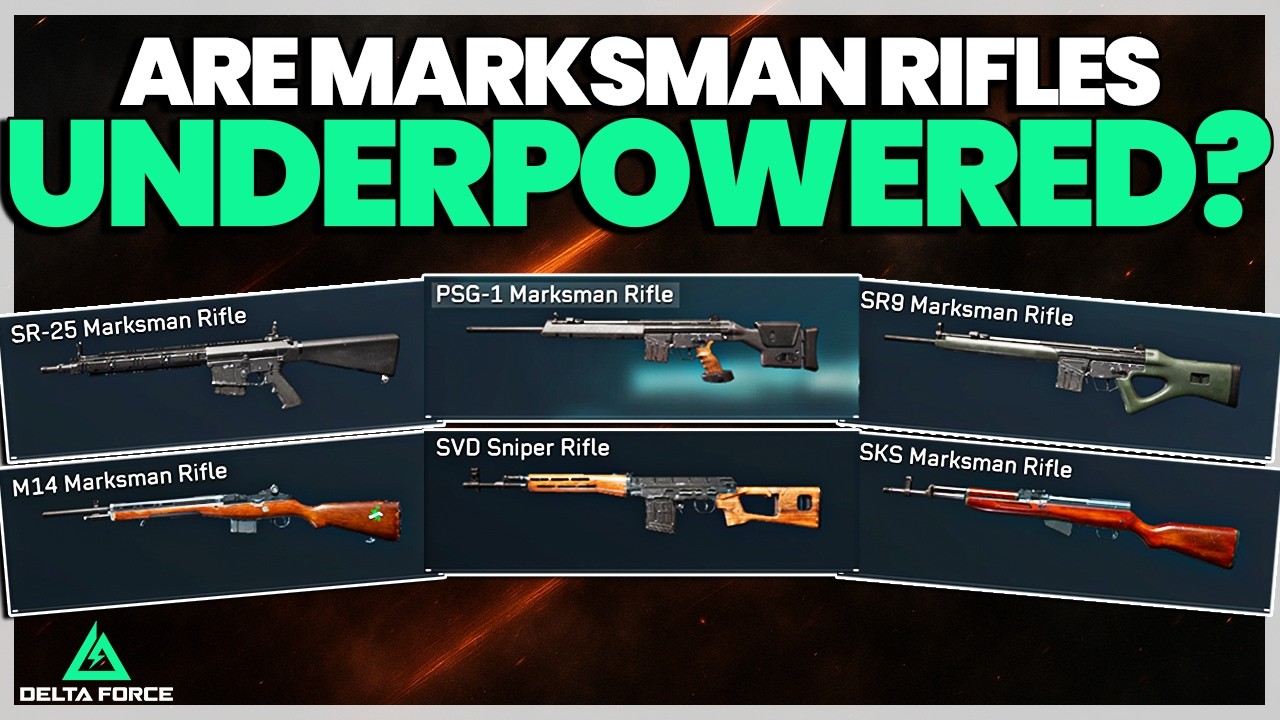 Underpowered Are Marksman Rifles Underpowered in Delta Force? - YouTube