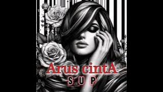Arus Cinta - Sup