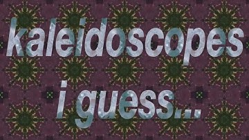 "kaleidoscopes i guess" - TAFE Cert 4 Video Art Clip