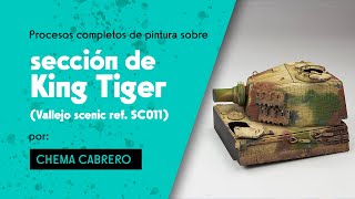🇪🇸 CÓMO PINTAR un KING TIGER (Proceso Completo) por Chema Cabrero 🔥🪖