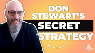 Don Stewart's Secret To Growing A Property Management Company