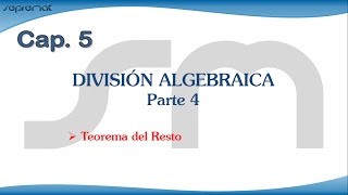División Algebraica - Teorema del resto