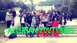 Vlog #1 | MEET-UP ALGERIAN YOUTUBERS