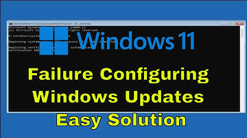 Failure Configuring Windows Updates Reverting Changes Screen Stuck Fix