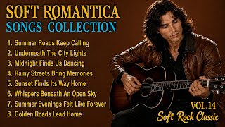 💚 Soft Romantica Song Collection | Classic Soft Rock Love Songs | Vol. 14  screenshot 2
