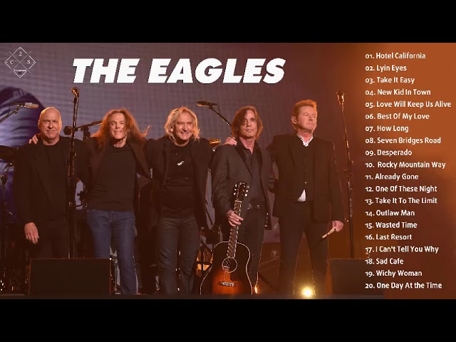 THE EAGLES COLLECTION - THE BEST OF THE EAGLES - THE EAGLES FULL ALBUM 2022 class=