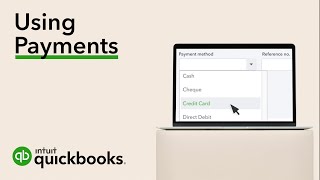 Using payments in QuickBooks Online