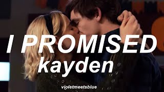 I promised - Kayden // traducida al español