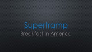 Supertramp Breakfast In America Lyrics Resimi