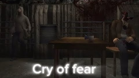 I’m just a phase | Cry Of Fear