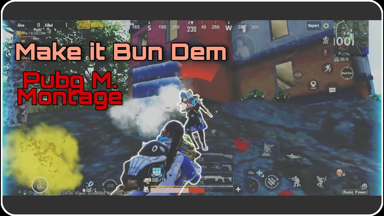 Less Views, High Motivation | Make It Bun Dem | Pubg Mobile Montage |