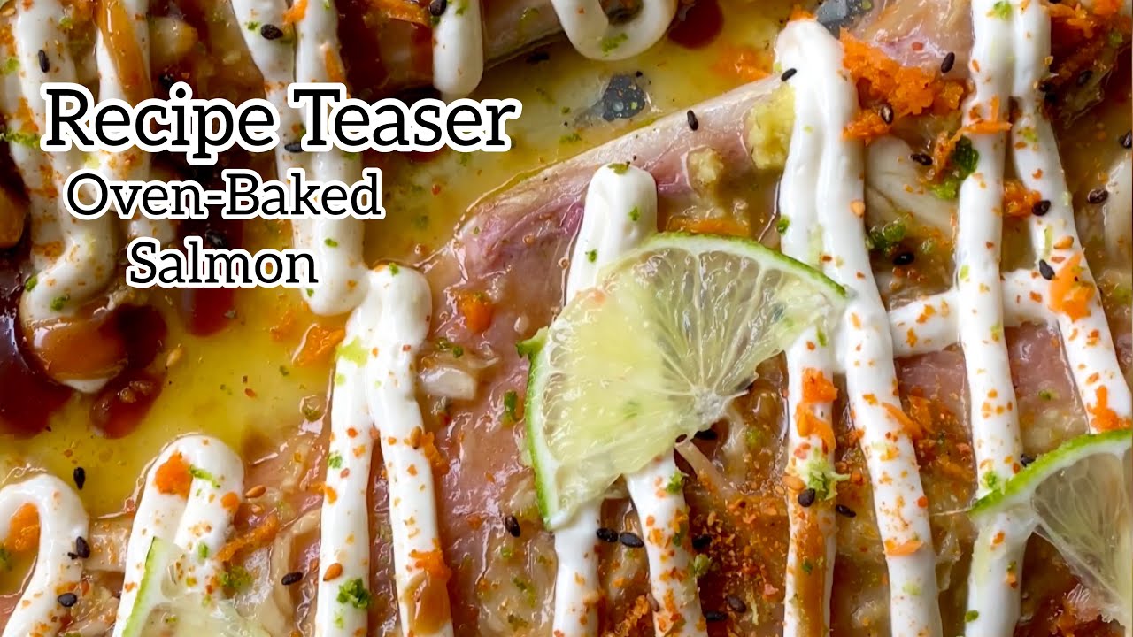 Recipe Teaser (Oven-Baked Salmon) - YouTube