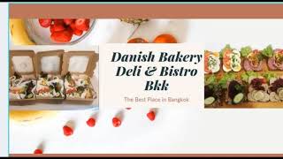 Welcome to Danish Bakery Deli & Bistro Bangkok screenshot 1