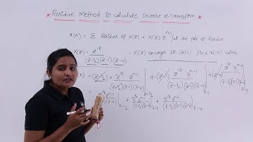 Residue Theorem to Calculate Inverse Z-Transform
