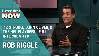 Rob Riggle on ‘12 Strong,’ John Oliver, & the NFL playoffs Wealth