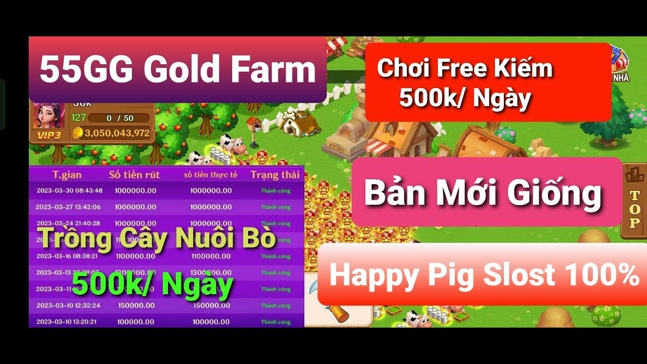 vn rom 55gg nông trại phiên bản mới của gold farm happy pig slots rút tiền uy tín