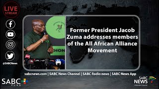 Former President Jacob Zuma addresses members of the All African Alliance Movement