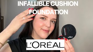 L’Oreal Paris Infallible cushion foundation: close up, application &amp; wear test 