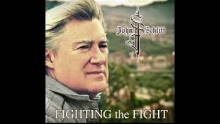 Watch John Schlitt Fighting The Fight video