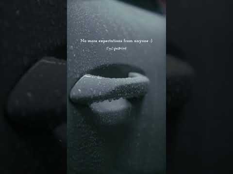 No more expectations sad status sad shorts whatsapp status by Enjoy Coffee With Shorts